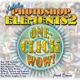 Adobe Photoshop Elements 2 One-click Wow! Adobe Photoshop Elements 2 One-click Wow!