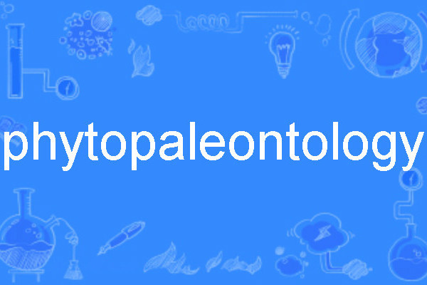 phytopaleontology phytopaleontology