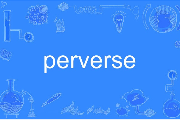 perverse perverse