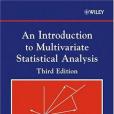 An Introduction to Multivariate Statistical Analysis (Wiley Series in Probability and Statistics) An Introduction to Multivariate Statistical Analysis (Wiley Series in Probability and Statistics)