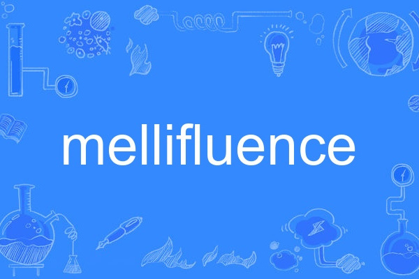 mellifluence