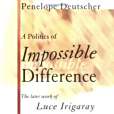 A Politics of Impossible Difference A Politics of Impossible Difference