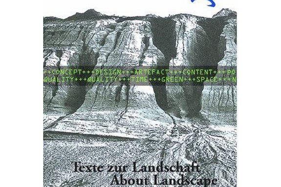 Texte Zur Landschaft / About Landscape Texte Zur Landschaft / About Landscape