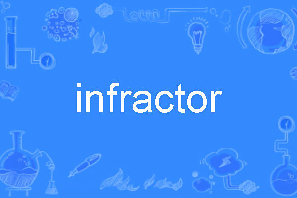 infractor infractor