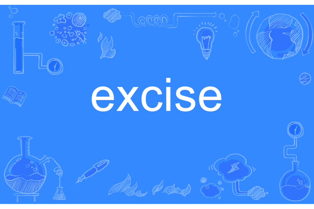 excise excise