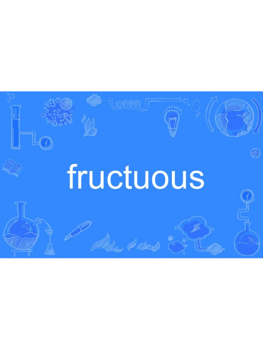 fructuous fructuous