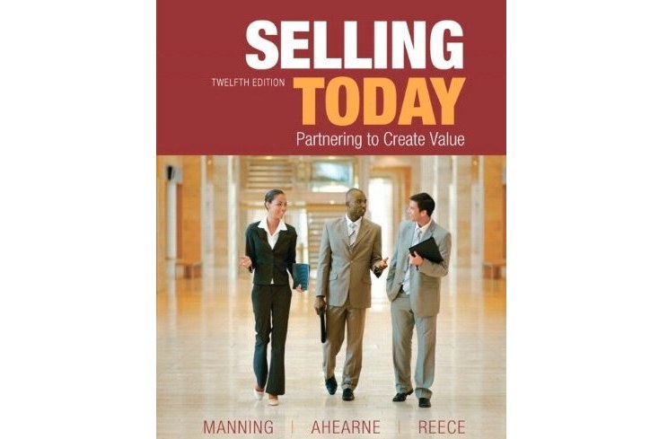 Selling Today Plus NEW MyMarketingLab with Pearson eText -- Access Card Package Selling Today Plus NEW MyMarketingLab with Pearson eText -- Access Card Package
