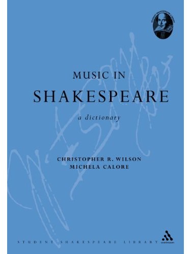 Music in Shakespeare Music in Shakespeare