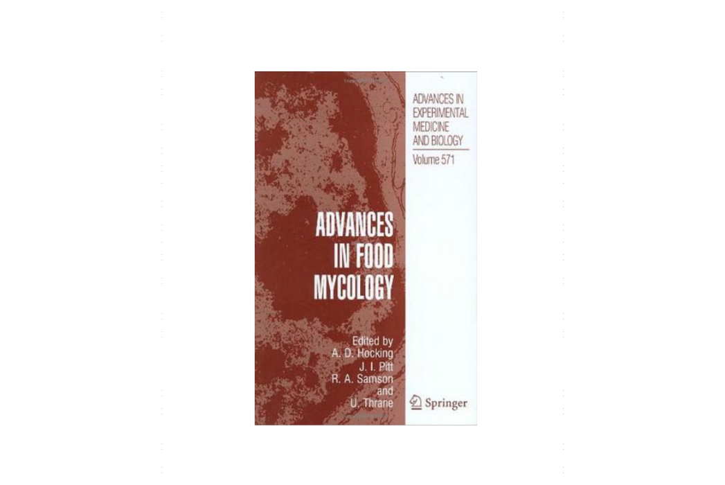 Advances in Food Mycology Advances in Food Mycology