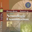 Pocket Guide and Toolkit to DeJong\x27s Neurologic Examination Pocket Guide and Toolkit to DeJong\x27s Neurologic Examination