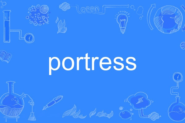 portress portress