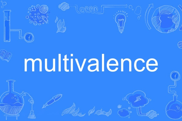 multivalence multivalence
