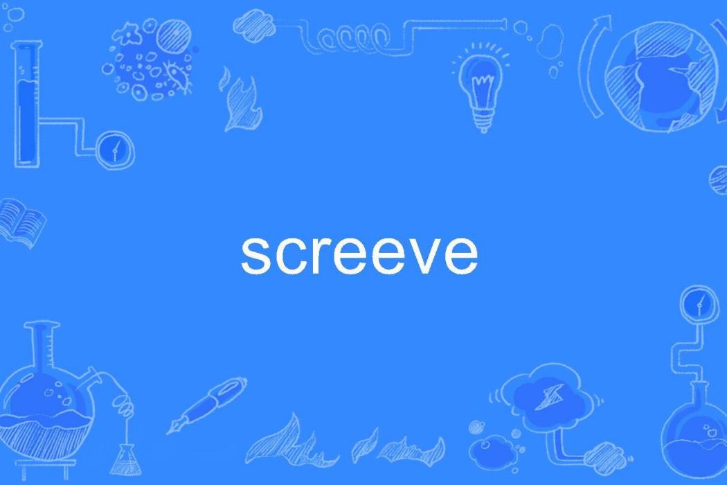 screeve screeve