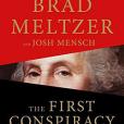 The First Conspiracy The First Conspiracy