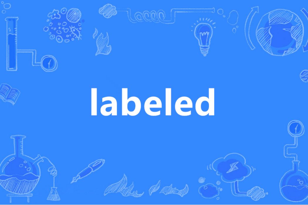 labeled labeled