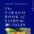 The Virago Book of Fairy Tales The Virago Book of Fairy Tales