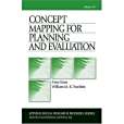 Concept Mapping for Planning And Evaluation Concept Mapping for Planning And Evaluation