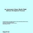 An Assessment of Space Shuttle Flight Software Development Processes An Assessment of Space Shuttle Flight Software Development Processes