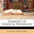 Elements of Surgical Pathology Elements of Surgical Pathology