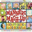 Manners MASH-Up Manners MASH-Up