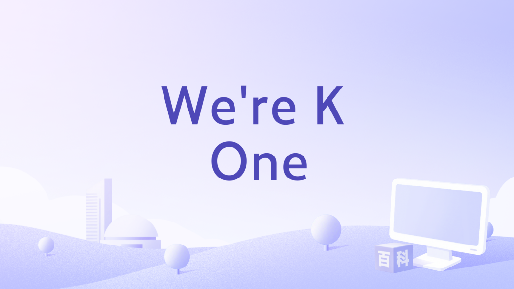 We\x27re K One We\x27re K One