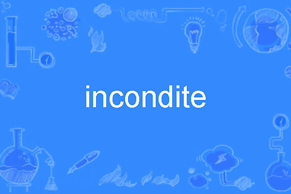incondite incondite
