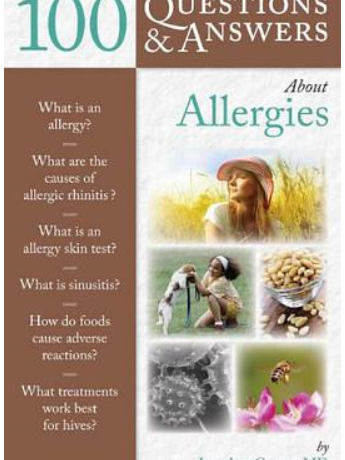 100 Questions and Answers About Allergies 100 Questions and Answers About Allergies