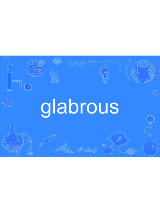 glabrous glabrous