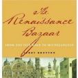 The Renaissance Bazaar(2002年Oxford University Press出版的圖書) The Renaissance Bazaar(2002年Oxford University Press出版的圖書)