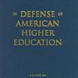 In Defense of American Higher Education(Altbach, Philip G.等著圖書) In Defense of American Higher Education(Altbach, Philip G.等著圖書)