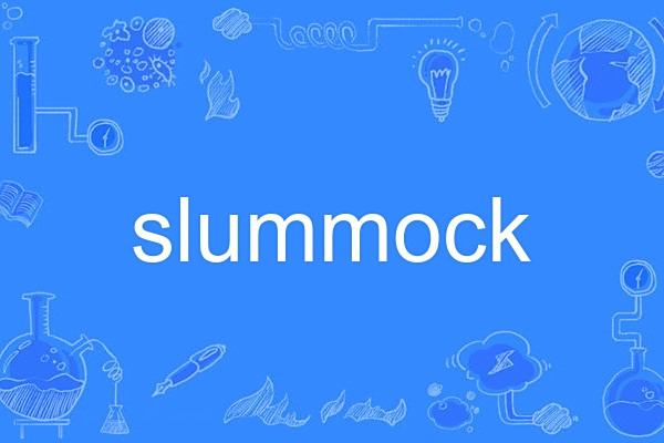 slummock slummock