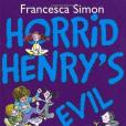 Horrid Henry\x27s Evil Enemies Horrid Henry\x27s Evil Enemies