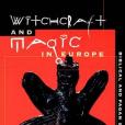 Witchcraft and Magic in Europe, Volume 1 Witchcraft and Magic in Europe, Volume 1