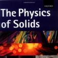 The Physics of Solids The Physics of Solids