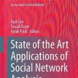 State of the Art Applications of Social Network Analysis State of the Art Applications of Social Network Analysis