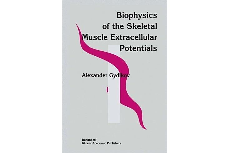 Biophysics of the Skeletal Muscle Extracellular Potentials Biophysics of the Skeletal Muscle Extracellular Potentials