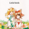 Little Birds Little Birds