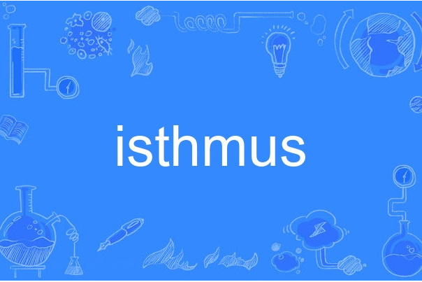 isthmus isthmus