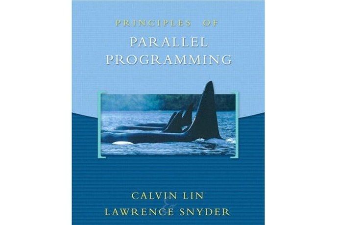 Principles of Parallel Programming Principles of Parallel Programming