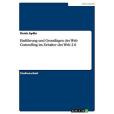 Einf hrung Und Grundlagen Des Web Controlling Im Zeitalter Des Web 2.0 Einf hrung Und Grundlagen Des Web Controlling Im Zeitalter Des Web 2.0