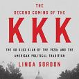 The Second Coming of the KKK The Second Coming of the KKK