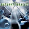 The Supernaturalist.