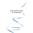 The Secret Book of Harmony The Secret Book of Harmony