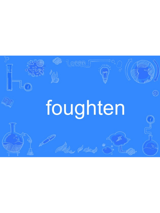 foughten foughten