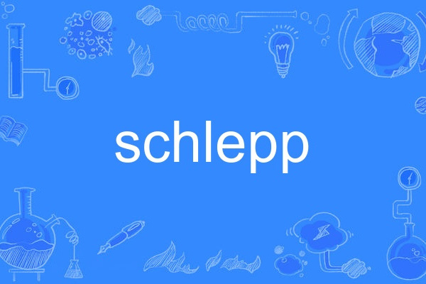 schlepp schlepp