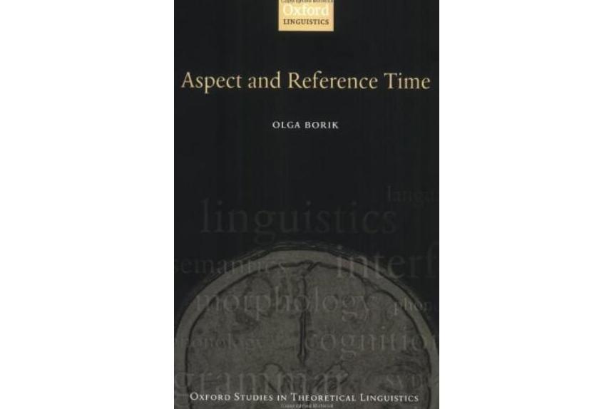 Aspect and Reference Time Aspect and Reference Time