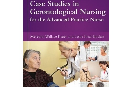 Case Studies in Gerontological Nursing for the Advanced Practice Nurse Case Studies in Gerontological Nursing for the Advanced Practice Nurse