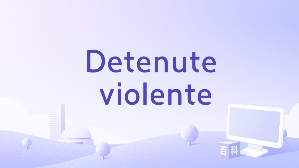 Detenute violente Detenute violente