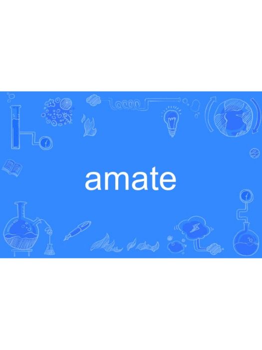amate amate