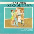 If You Lived in Colonial Times(Ann McGovern著圖書) If You Lived in Colonial Times(Ann McGovern著圖書)
